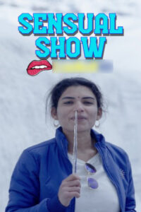 Sensual Show 2025 Hindi ResmiNair Short Films 720p HDRip 1Click Download