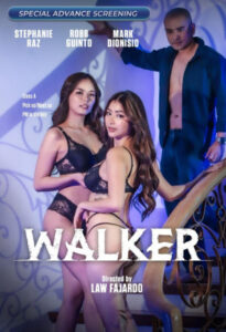 18+ Walker 2025 Filipino Movie 720p WEB-SRN 1Click Download