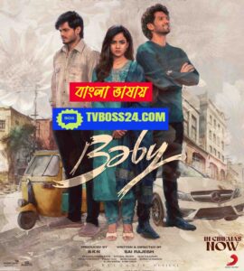 Baby 2025 Bengali Dubbed Movie 720p UNCUT WEB-SRN 1Click Download