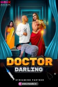 Doctor Darling 2025 Hindi MoodX Short Films 720p HDSRN Download