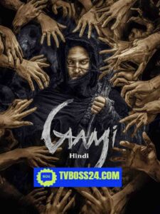 Gaami 2025 Hindi Dubbed Moive ORG 720p WEB-SRN 1Click Download