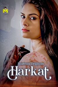 Harkat 2025 Hindi Mastram Short Films 720p HDSRN Download