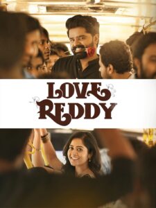 Love Reddy 2025 Hindi Dubbed Movie ORG 720p WEB-SRN 1Click Download