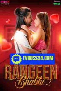 Rangeen Bhabhi 2025 Hindi Season 01 [ Episodes 02 Added] Moodx WEB Series 720p HDSRN Dawonlod