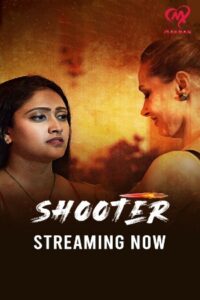 Shooter 2025 Hindi Season 01 [ Episodes 01-06 Join] Makhan WEB Series 720p HDSRN Downlod