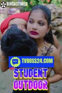 Student Outdoor 2025 Hindi BindasTimes Short Films 720p HDSRN Download