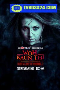 Woh Kaun Thi 2025 Hindi Dubbed Movie ORGE 720p WEB-SRN 1Click Download