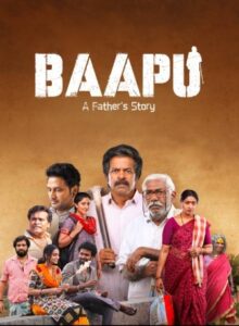 Baapu A Fathers Story 2025 Hindi Dubbed Movie ORG 720p WEB-SRN