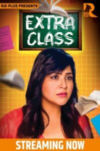 Extra Class 2025 Hindi Season 01 [Epi 01-03 Joined] Rioplus WEB Series 720p HDSRN Downlod