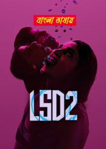 LSD 2 2025 Bengali Dubbed Movie 720p WEBSRN 1Click Download