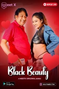 Black Beauty 2025 Hindi MeetX Short Films 720p HDRip 1Click Free Download