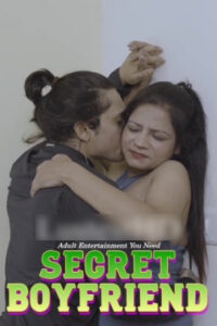 Secret Boyfriend 2025 Hindi Uncut Short Films 720p HDRip 1Click Free Download
