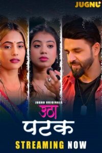 Utha Patak 2025 Hindi Season 01 Episodes 1-5 Jugnu WEB Series 720p HDRip 1Click Dow