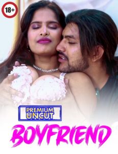 Boyfriend 2025 Hindi Uncut Hot Short Film 720p HDRip 1Click Download