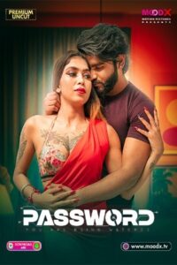 Password 2025 Hindi MoodX Short Films Dawonlod