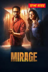 Mirage 2025 Bengali Dubbed Movie 720p HDTC Print 1Click Free Download