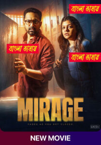 Mirage 2025 Bengali Dubbed Movie ORG 720p WEB-DL 1Click Free Download