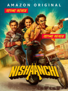 Nishaanchi 2025 Bengali Dubbed Movie 720p UNCUT WEB-DL 1Click Download