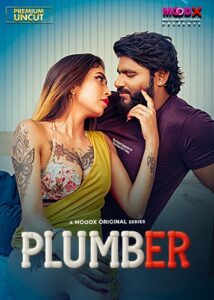Plumber 2025 Uncut S01E01 Hindi MoodX Hot Series 720p HDRip 1Click Free Download