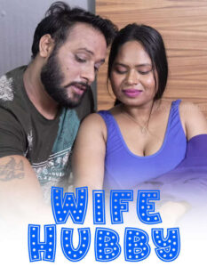 Wife Hubby 2025 Hindi Uncut Hot Short Film 720p HDRip 1Click Free Download