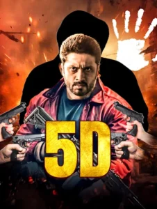 5D 2025 Hindi Dubbed Movie ORG 720p WEB-DL 1Click Download