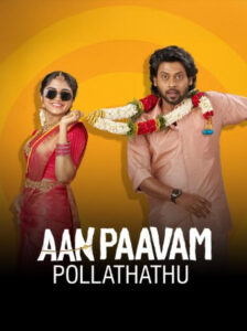 Aan Paavam Pollathathu 2025 Hindi Dubbed Movie ORG 720p WEB-DL 1Click Download