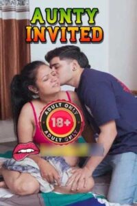 Aunty Invited 2025 Hindi Uncut Short Films 720p HDRip 1Click Download