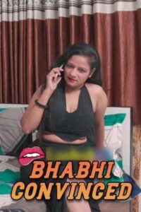 Bhabhi Convinced 2025 Hindi Uncut Short Films 720p HDRip 1Click Download
