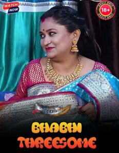 Bhabhi Threesome 2025 Hindi Uncut Hot Short Film 720p HDRip 1Click Download