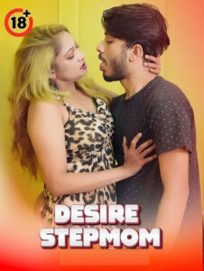 Desire Stepmom 2025 Hindi Uncut Hot Short Film 720p HDRip 1Click Download