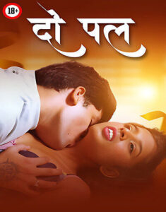 Do Pal (2025) Hindi Uncut Hot Short Film 720p HDRip 1Click Download