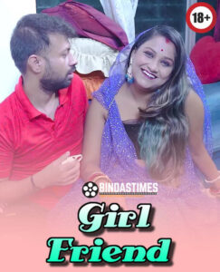 Girl Friend 2025 Hindi Uncut Hot Short Film Usa 720p HDRip 1Click Download