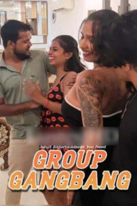 Group Gangbang 2025 Hindi Uncut Short Films 720p HDRip 1Click Download