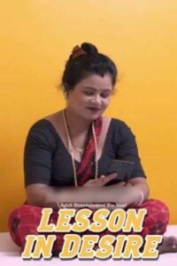 Lesson in Desire 2025 Hindi Xprime Short Films 720p HDRip 1Click Download