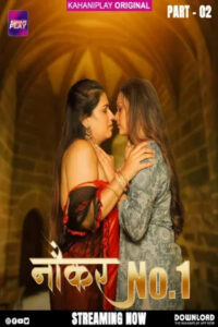 Naukar No 1 2025 Hindi Season 1 Episodes 4-6 Added KahaniPlay WEB Series 720p WEB