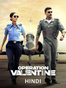 Operation Valentine 2025 Hindi Dubbed Movie ORG 720p WEBRip 1Click Download