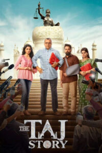 The Taj Story 2025 Hindi Movie 720p HDTC Print 1Click Download