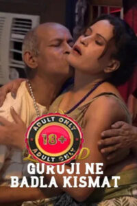 Guruji Ne Badla Kismat 2025 Hindi WebSex Short Films 720p HDRip 1Click Download