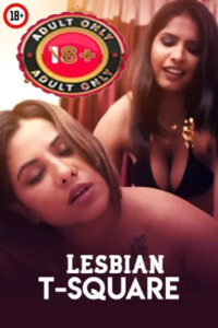 Lesbian T-Square 2025 Hindi Uncut Short Films 720p HDRip 1Click Download