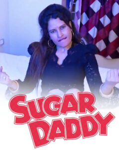 Sugar Daddy 2025 Hindi Uncut Hot Short Film 720p HDRip 1Click Download