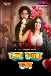 Tan Tana Tan 2025 Hindi Season 01 Episodes 01 Added Moodx WEB Series 720p HDRip