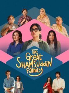 The Great Shamsuddin Family 2025 Hindi Movie 720p WEB-DL 1Click Download