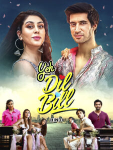 Yeh Dil Bill 2025 Hindi Movie 720p WEBRip 1Click Download