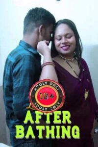 After Bathing 2026 Hindi Uncut Short Films 720p HDRip 1Click Download