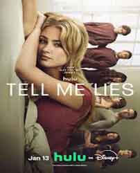 Tell Me Lies Season 3 Premieres Today! How to Watch the First 3 Episodes on Hulu