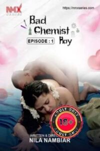 Bad Chemist Roy (Uncut) 2025 Malayalam Season 2 Episodes 1 Added Nmxseries WEB