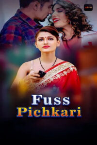 Fuss Pichkari 2025 Hindi Season 1 Episodes 1-2 Akkuott WEB Series 1Click Download