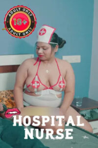 Hospital Nurse 2026 Hindi Uncut Short Films 720p HDRip 1Click Download