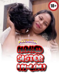Naked Sister-in-law (2026) Hindi Uncut Hot Short Film 720p HDRip Download | Tvboss24