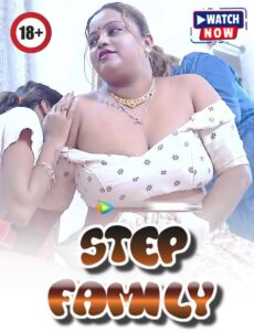 Step Family 2026 Hindi Uncut Hot Short Film 720p HDRip 1Click Download